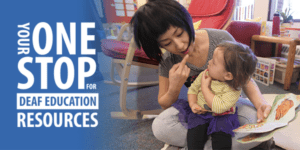 One Stop for deaf education resources
